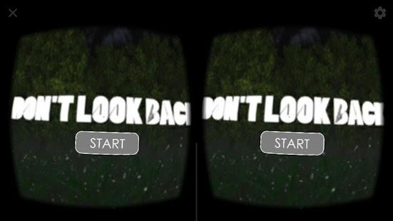 VR Dont Look Back